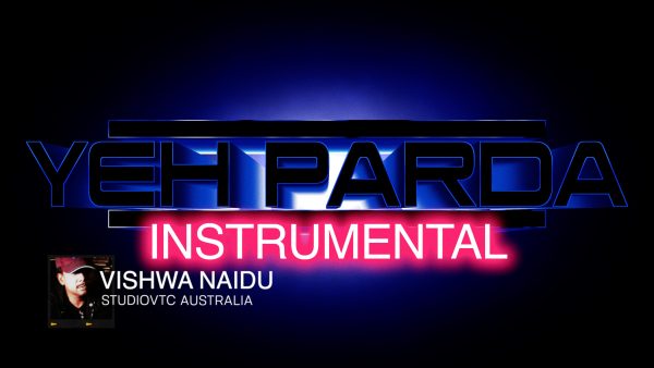 YEH-PRADA-INSTRUMENTAL- YEH PARDA HATA DO